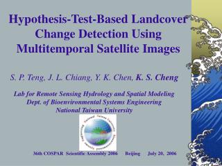 Hypothesis-Test-Based Landcover Change Detection Using Multitemporal Satellite Images