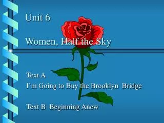 Unit 6 Women, Half the Sky