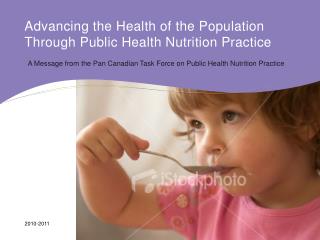 Advancing the Health of the Population Through Public Health Nutrition Practice