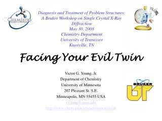 Facing Your Evil Twin