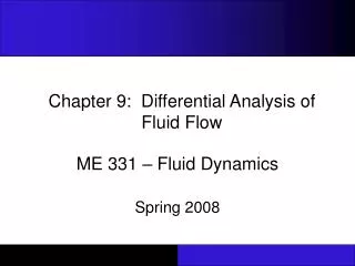 Chapter 9: Differential Analysis of Fluid Flow