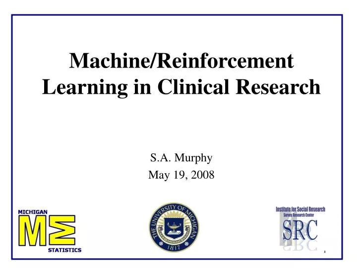 machine reinforcement learning in clinical research