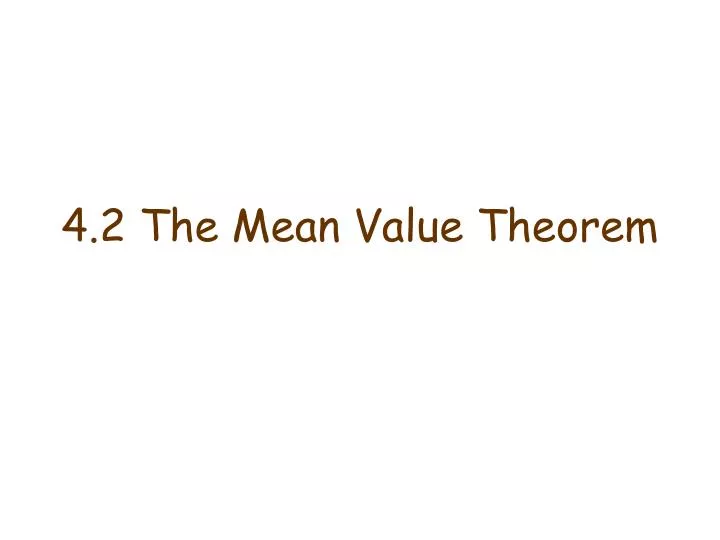4 2 the mean value theorem