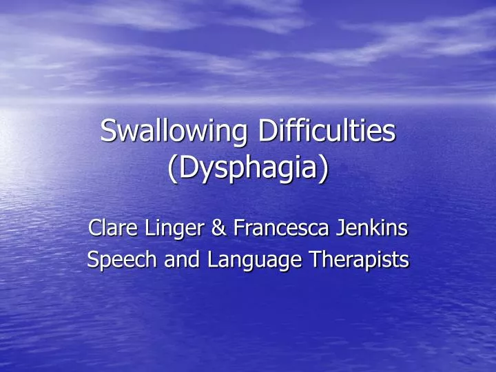 swallowing difficulties dysphagia
