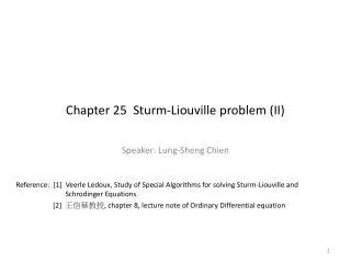 Chapter 25 Sturm-Liouville problem (II)