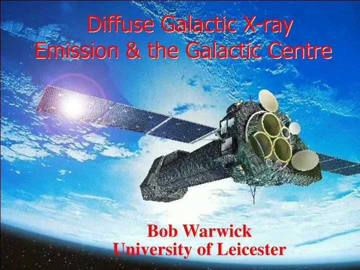 diffuse galactic x ray emission the galactic centre