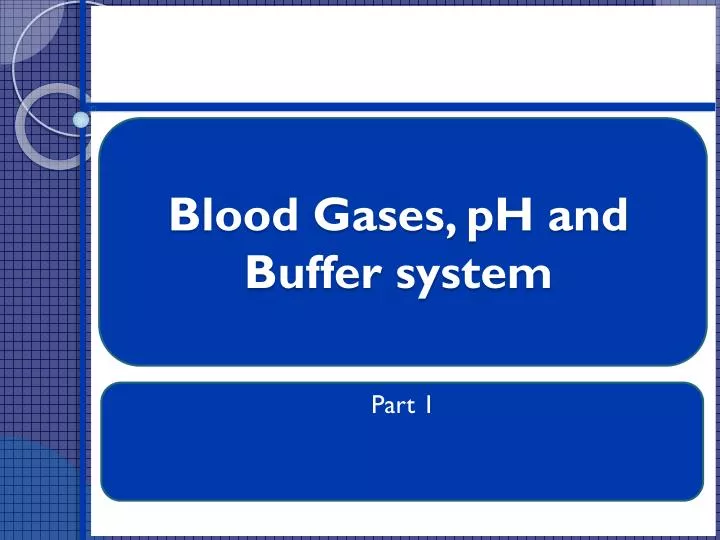 blood gases ph and buffer system
