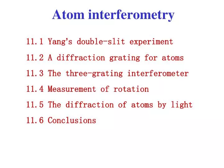 atom interferometry