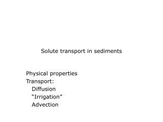 Solute transport in sediments