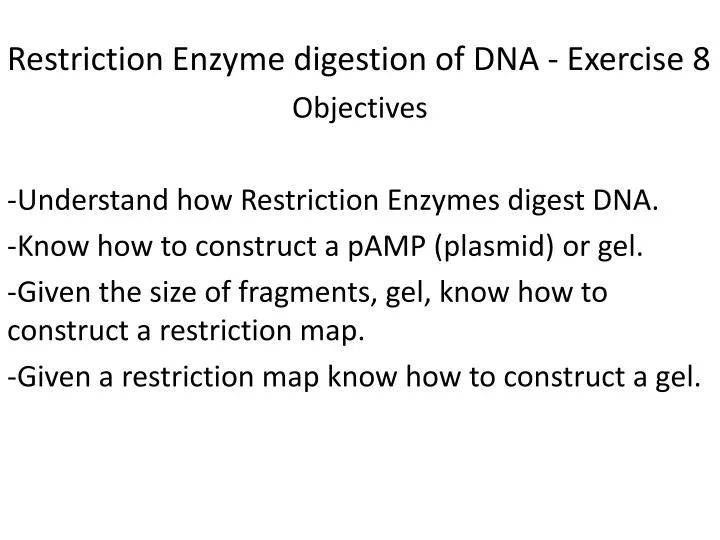 restriction enzyme digestion of dna exercise 8