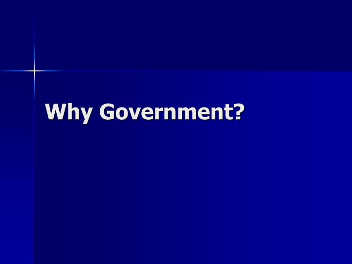 why government