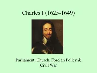 Charles I (1625-1649)