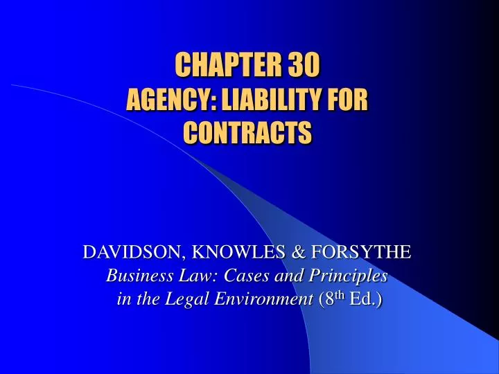 chapter 30 agency liability for contracts