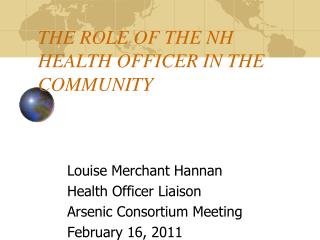 THE ROLE OF THE NH HEALTH OFFICER IN THE COMMUNITY