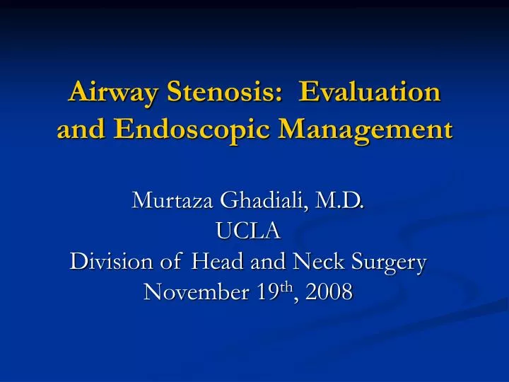 airway stenosis evaluation and endoscopic management