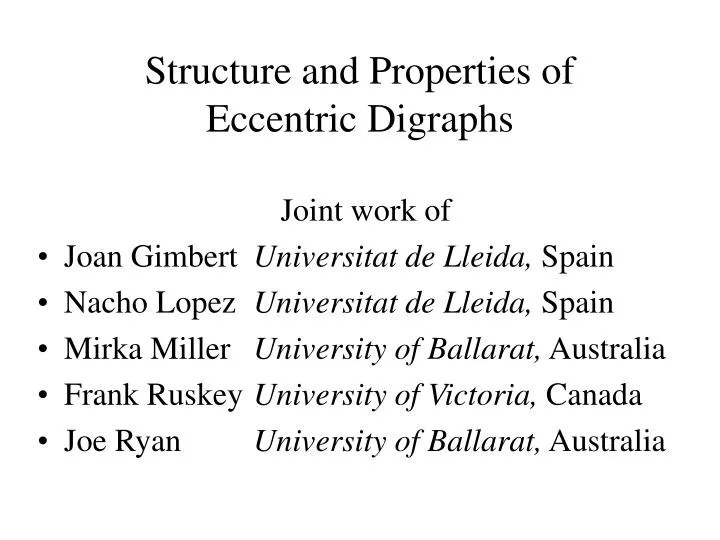 structure and properties of eccentric digraphs