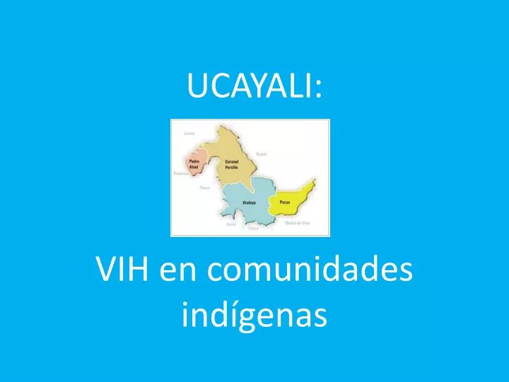 ucayali vih en comunidades ind genas