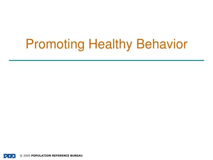 promoting healthy behavior