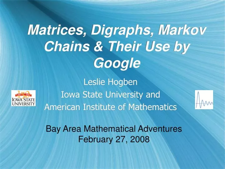 matrices digraphs markov chains their use by google