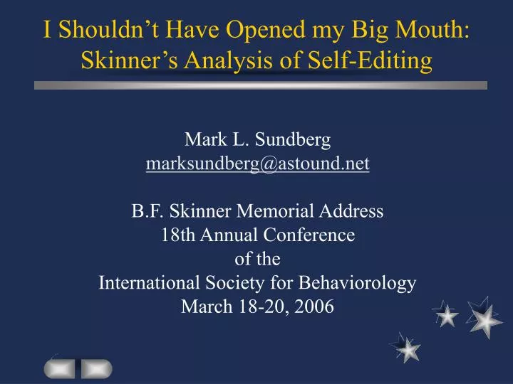 i shouldn t have opened my big mouth skinner s analysis of self editing
