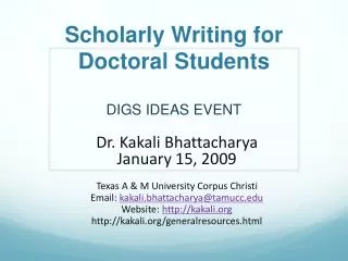 Scholarly Writing for Doctoral Students DIGS IDEAS EVENT