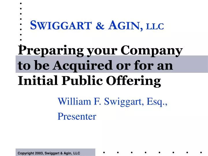 preparing your company to be acquired or for an initial public offering