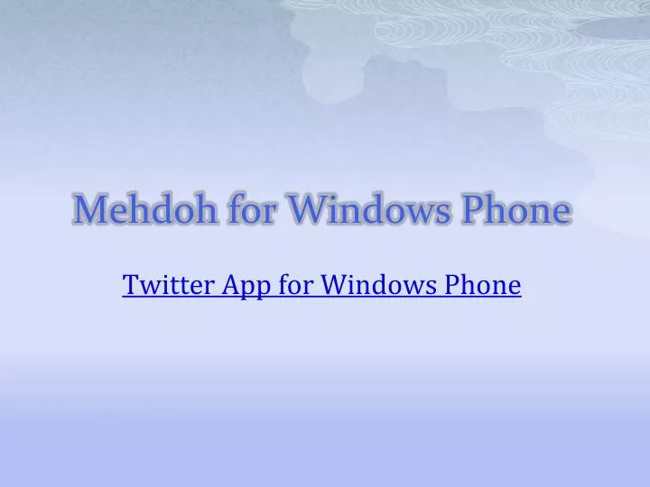 mehdoh for windows phone