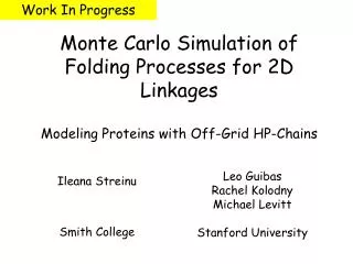 Monte Carlo Simulation of Folding Processes for 2D Linkages Modeling Proteins with Off-Grid HP-Chains
