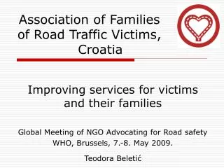 Association of Families of Road Traffic Victims, Croatia