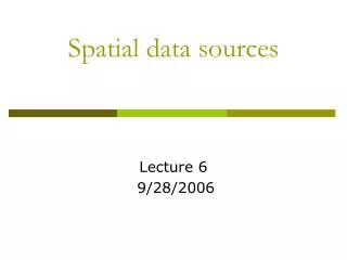 Spatial data sources