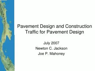 Pavement Design and Construction Traffic for Pavement Design
