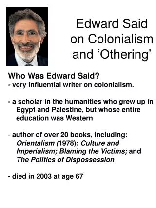 Edward Said on Colonialism and ‘Othering’