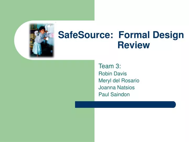 safesource formal design review
