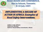 NOBLE JOHN APPIAH 	Executive Director 	National Road Safety Commission, Ghana - slide 1