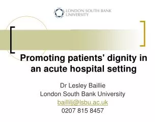 Promoting patients' dignity in an acute hospital setting