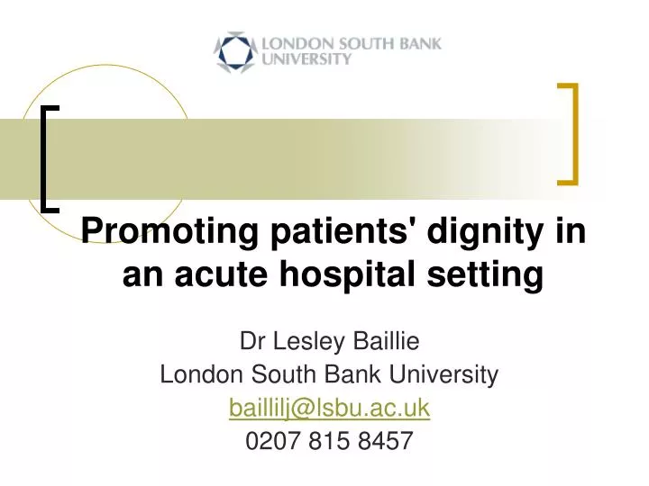 promoting patients dignity in an acute hospital setting