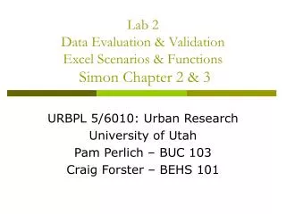 Lab 2 Data Evaluation &amp; Validation Excel Scenarios &amp; Functions Simon Chapter 2 &amp; 3