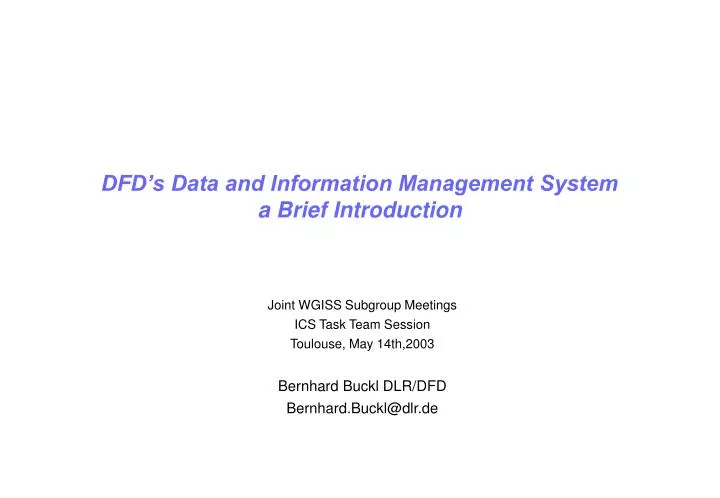 dfd s data and information management system a brief introduction