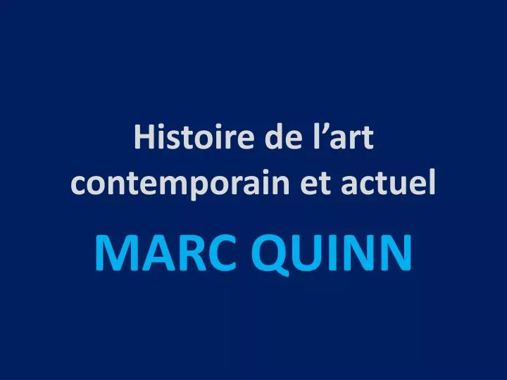 histoire de l art contemporain et actuel