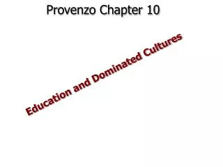 Provenzo Chapter 10