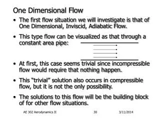 One Dimensional Flow