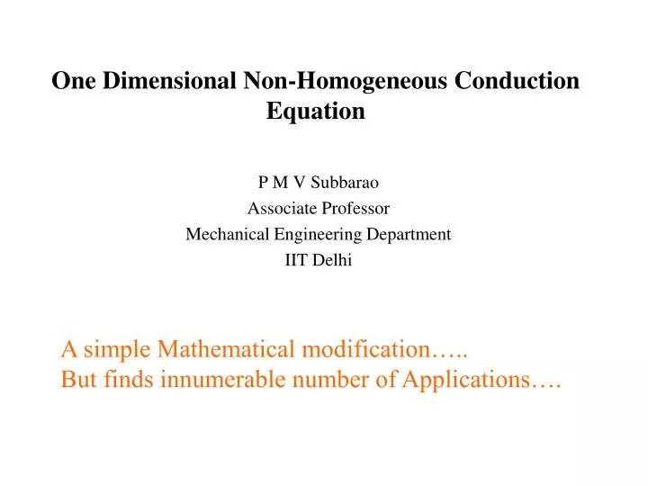 one dimensional non homogeneous conduction equation