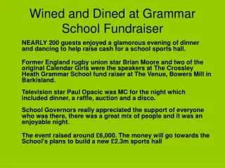 Wined and Dined at Grammar School Fundraiser