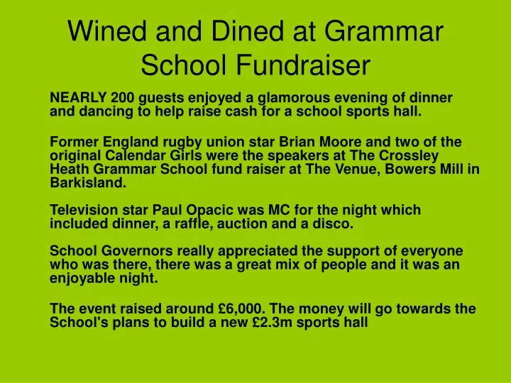 wined and dined at grammar school fundraiser