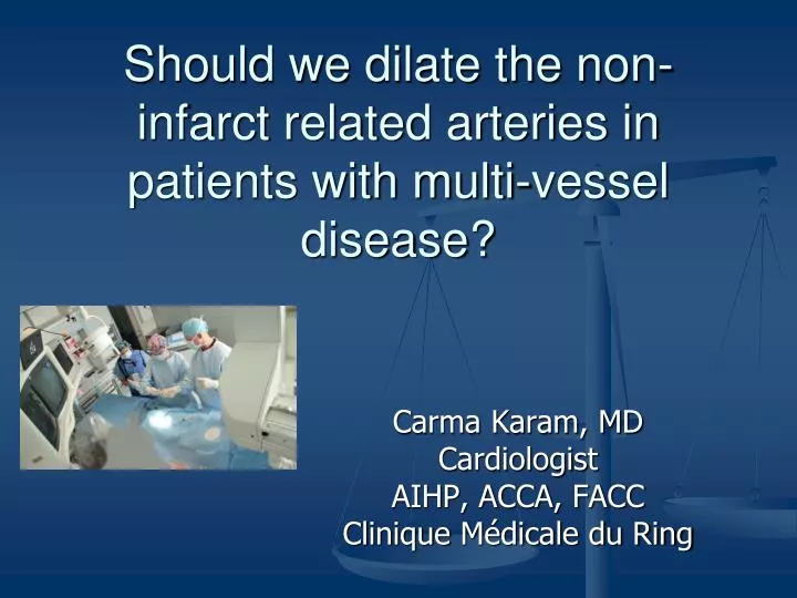 should we dilate the non infarct related arteries in patients with multi vessel disease