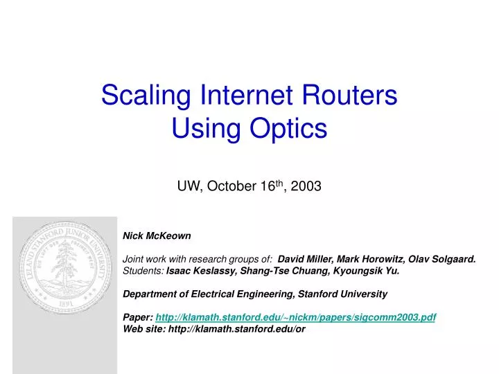 scaling internet routers using optics uw october 16 th 2003