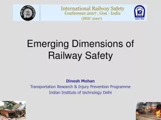 Emerging Dimensions of Railway Safety