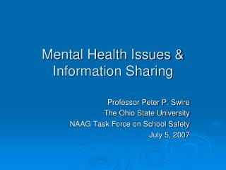 Mental Health Issues &amp; Information Sharing