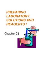 PREPARING LABORATORY SOLUTIONS AND REAGENTS I