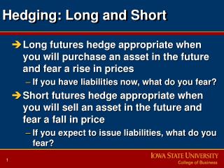 Hedging: Long and Short